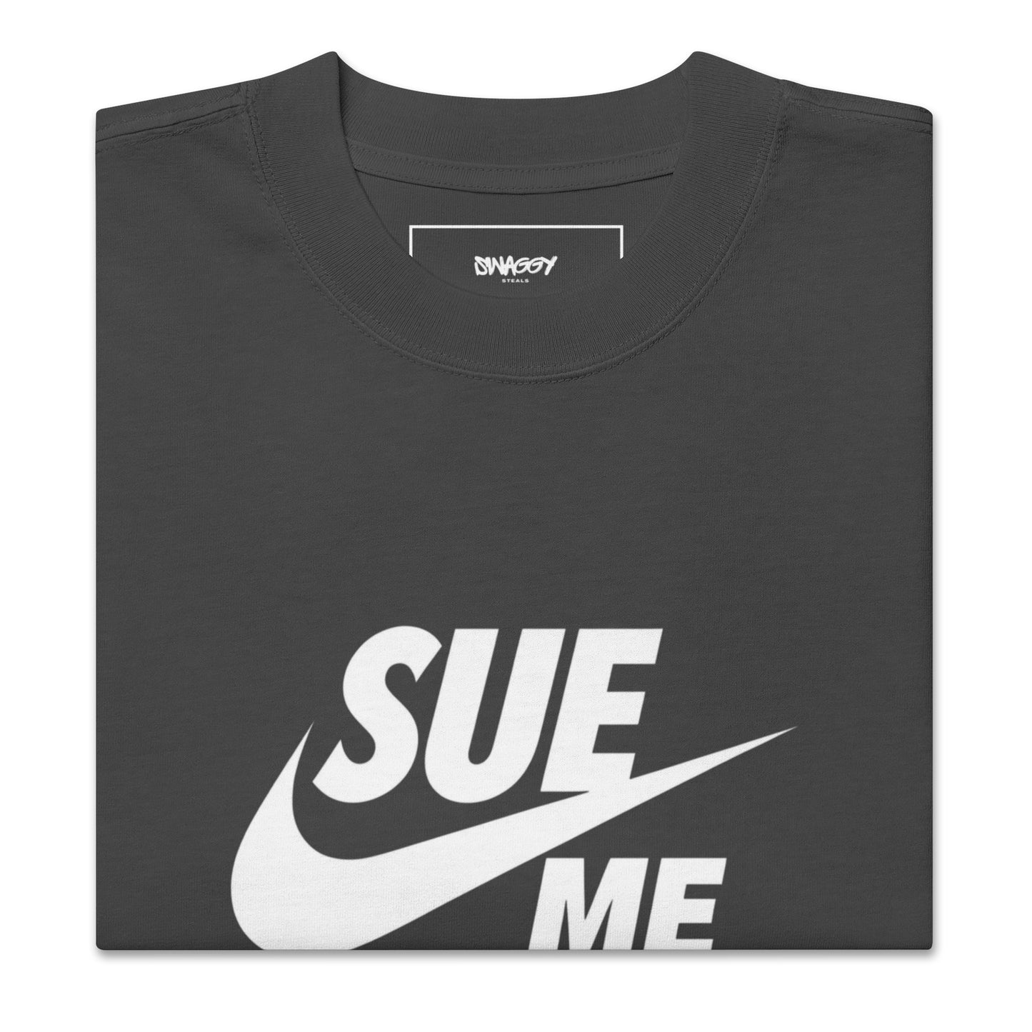 Oversized Black Faded 'SUE ME' T-Shirt | Swaggy Merch - Swaggy Steals