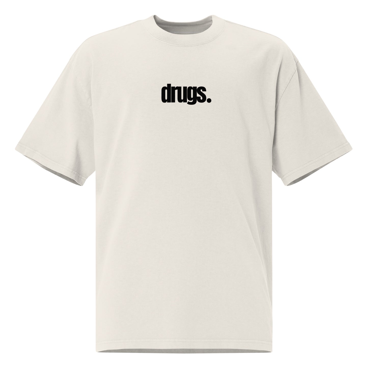 Drugs Simple Oversized faded t-shirt| Swaggy Collective Street Gear - Swaggy Steals